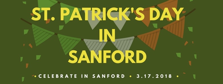 Things to do on St. Patrick’s Day in Sanford, 2018